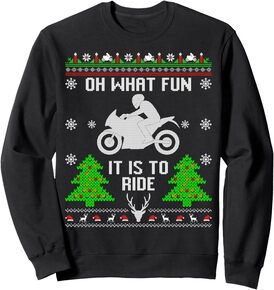 Oh What Fun It Is To Ride Motorcycle Ugly Christmas Gifts Sweatshirt